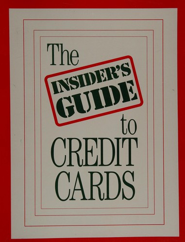 Cover for The Insider's Guide to Credit Cards