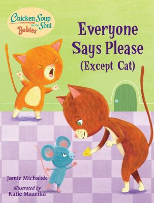 Cover for Chicken Soup for the Soul BABIES : Everyone Says Please
