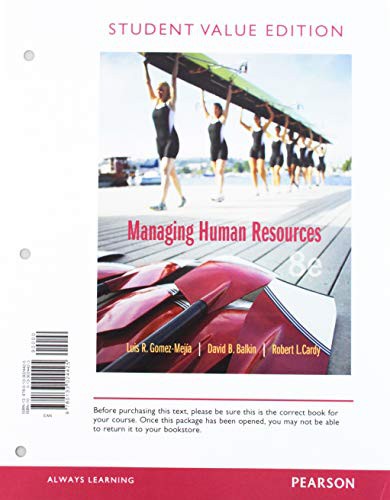 Cover for Managing Human Resources, Student Value Edition + 2019 MyLab Management with Pearson eText -- Access Card Package