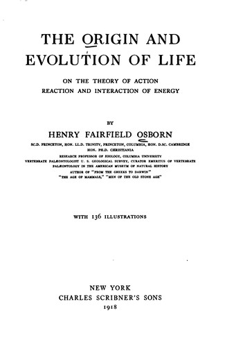 Cover for The Origin and Evolution of Life: On the Theory of Action, Reaction and ...