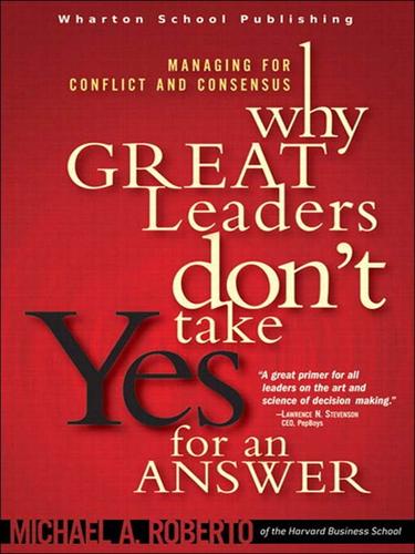 Cover for Why Great Leaders Don't Take Yes for an Answer