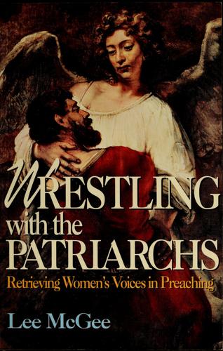 Cover for Wrestling with the patriarchs