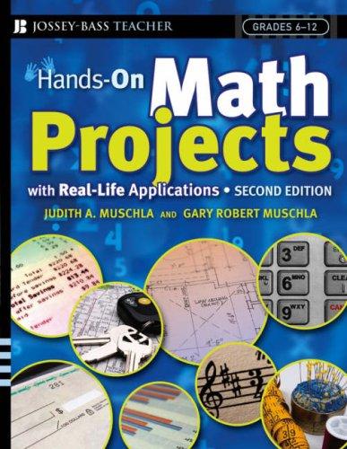 Cover for Hands-On Math Projects With Real-Life Applications (J-B Ed: Hands On)