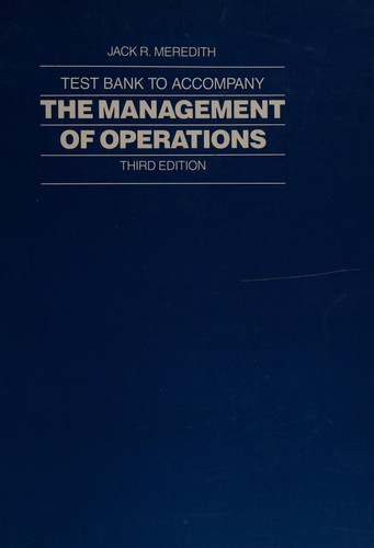 Cover for Test bank to accompany The Management of Operations, 3rd ed