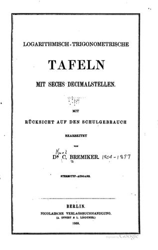 Cover for Logarithmisch-trigonometrische Tafeln mit sechs Decimalstellen: Mit ...