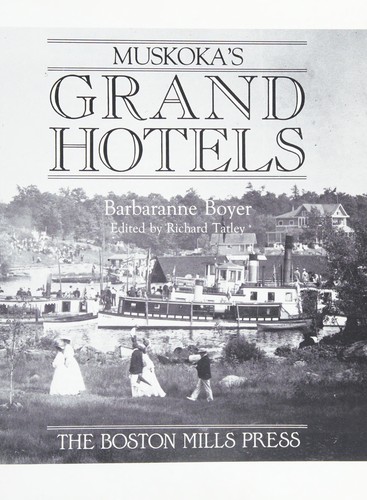 Cover for Muskoka's grand hotels