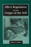 Cover for Affect regulation and the origin of the self