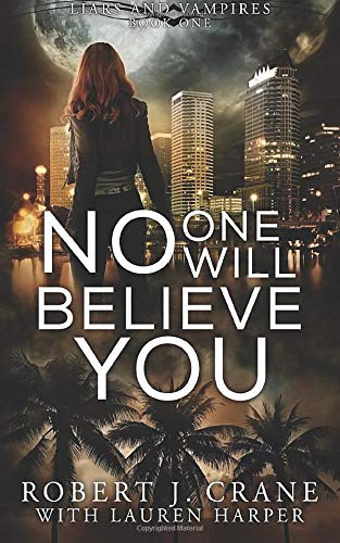 Cover for No One Will Believe You