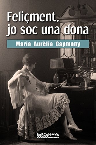 Cover for Feliçment, jo soc una dona
