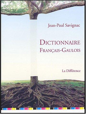Cover for Dictionnaire français-gaulois