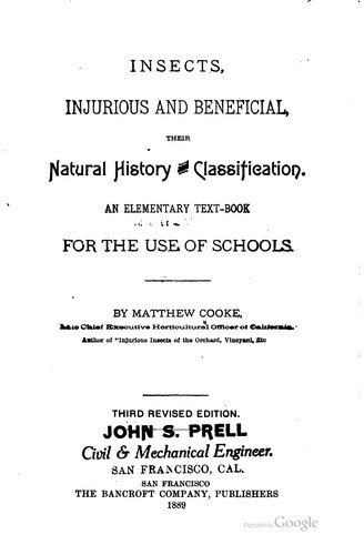 Cover for Insects, Injurious and Beneficial: Their Natural History and Classification ...