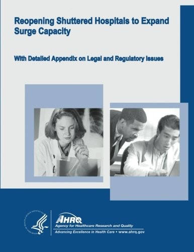 Cover for Reopening Shuttered Hospitals to Expand Surge Capacity