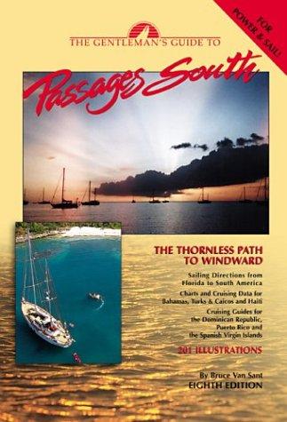 Cover for The Gentleman's Guide to Passages South, 8th ed. (Gentleman's Guide To...)