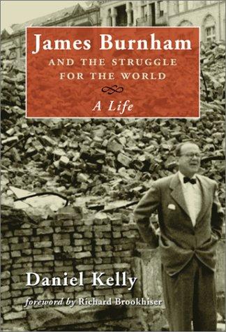 Cover for James Burnham and the struggle for the world