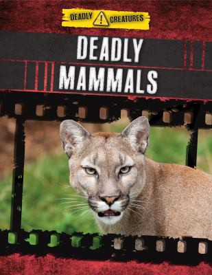 Cover for Deadly Mammals