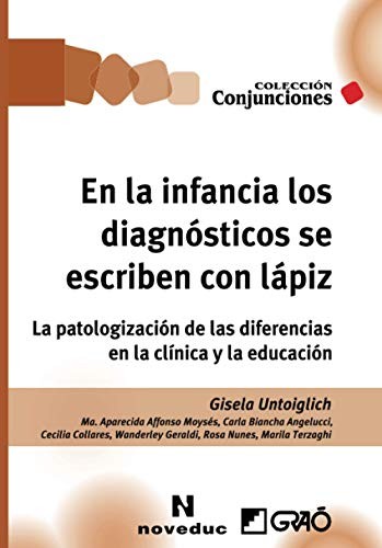 Cover for En la infancia los diagnósticos se escriben con lápiz