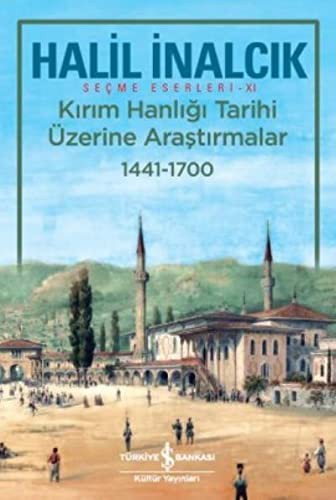 Cover for Kirim Hanligi Tarihi Üzerine Arastirmalar 1441-1700