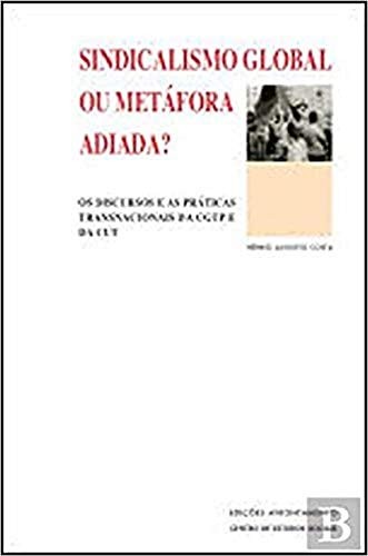 Cover for Sindicalismo global ou metáfora adiada?