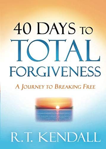 Cover for 40 Days to Total Forgiveness