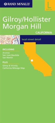 Cover for Rand Mcnally Gilroy / Morgan Hill / Holl, California