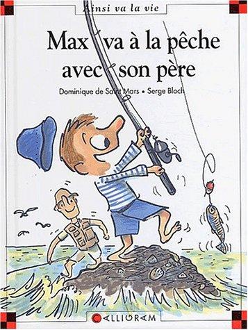 Cover for Max va à la pêche avec son père
