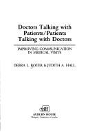Cover for Doctors talking with patients/patients talking with doctors