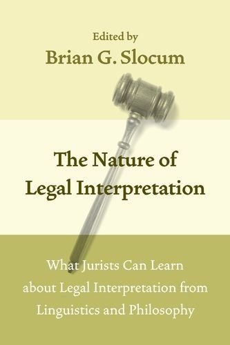 Cover for The Nature of Legal Interpretation