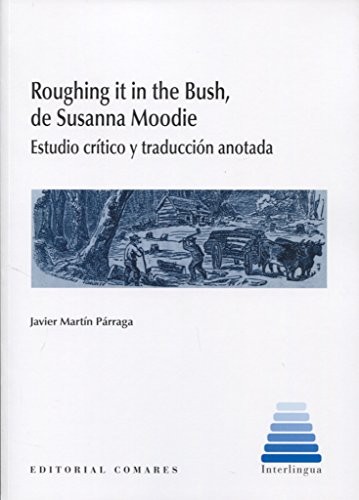 Cover for Roughing it in the Bush, de Susanna Moodie