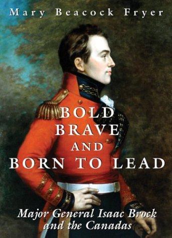 Cover for Bold, Brave and Born to Lead