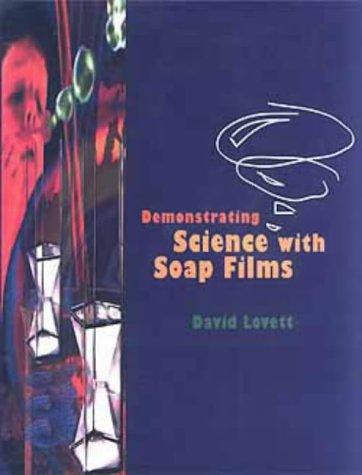 Cover for Demonstrating science with soap films