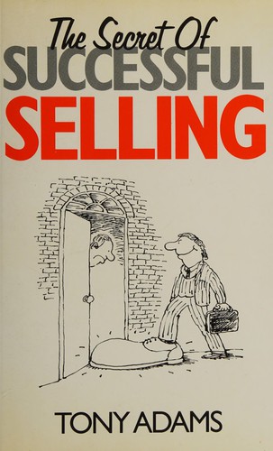 Cover for The secrets of successful selling