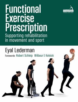 Cover for Functional Exercise Prescription in Movement, Rehabilitation and Sport