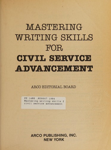Cover for Mastering writing skills for civil service advancement