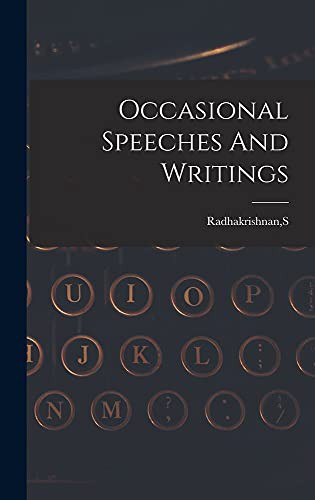 Cover for Occasional Speeches And Writings