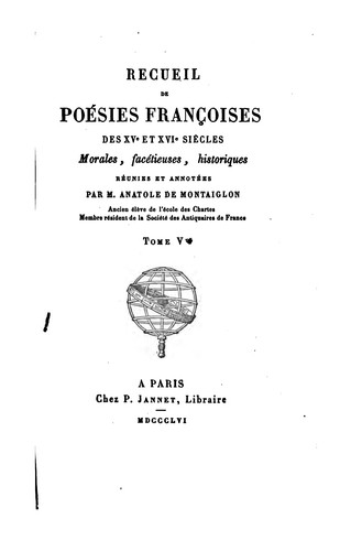 Cover for Recueil de poésies françoises des XVe et XVIe siècles: morales, facétieuses, historiques