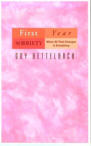 Cover for First-year sobriety