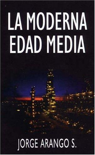 Cover for La Moderna Edad Media