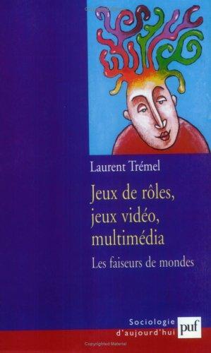 Cover for Jeux de rôles, jeux vidéo, multimédia