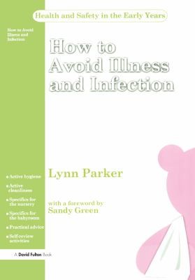 Cover for How to Avoid Illness and Infection