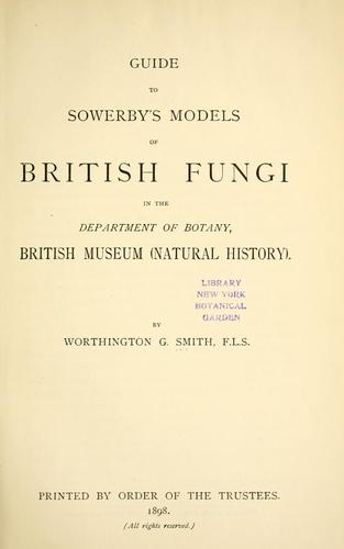 Cover for Guide to Sowerby's models of British fungi in the Department of Botany, British Museum (Natural History)