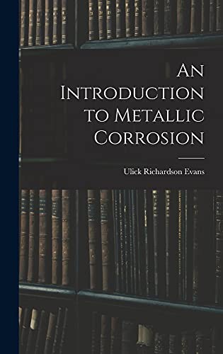Cover for An Introduction to Metallic Corrosion