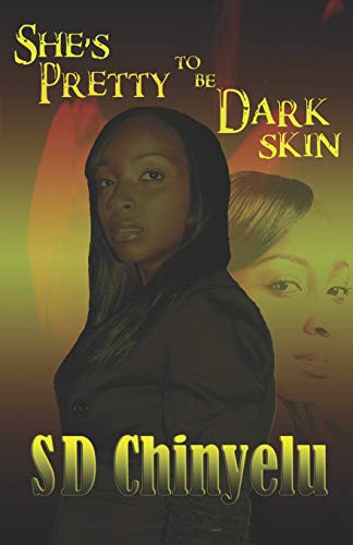 Cover for She's Pretty to Be Dark Skin