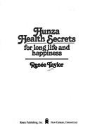 Cover for Hunza health secrets for long life and happiness