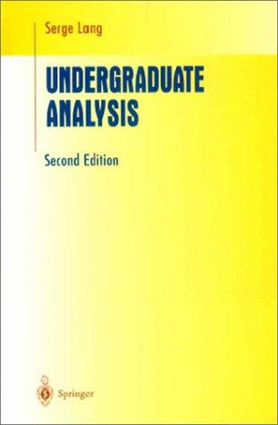 Cover for Undergraduate Analysis (Undergraduate Texts in Mathematics)