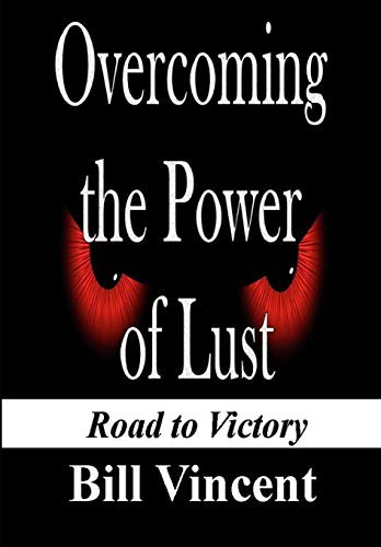 Cover for Overcoming the Power of Lust