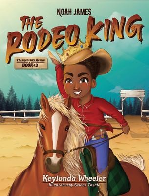 Cover for Noah James the Rodeo King