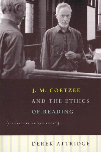 Cover for J. M. Coetzee and the Ethics of Reading
