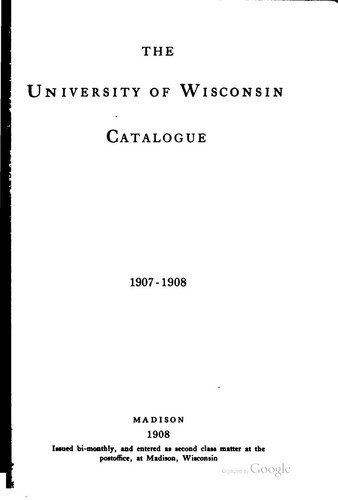 Cover for The University of Wisconsin Catalogue, 1907-1908
