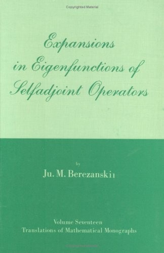 Cover for Expansions in Eigenfunctions of Selfadjoint Operators (Translations of Mathematical Monographs Vol 17)