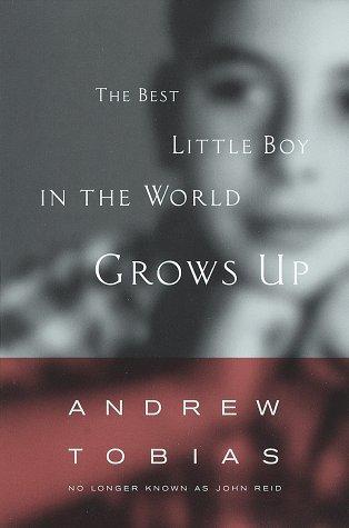 Cover for The best little boy in the world grows up